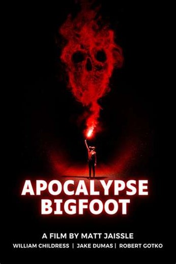 Apocalypse Bigfoot (2023) - Movie
