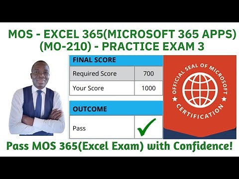 MOS Excel 365 (MO-210) Practice Exam 3 | Pass Your Microsoft 365 Apps Certification!
