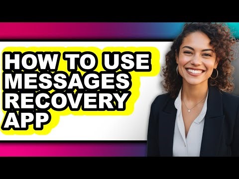 How to Use Messages Recovery App (updated)