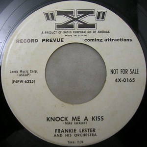 Frankie Lester And His Orchestra - Nip Sip / Knock Me A Kiss