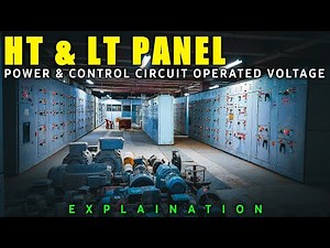 🟢HT & LT Panel Power & Control Circuit Operated Voltage Explanation | Controlling Voltage
