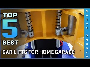 Top 5 Best Car Lifts For Home Garage Review in 2026