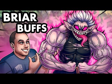 BRIAR ADJUSTMENTS MADE HER OP IN TOP LANE