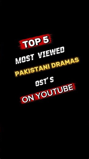 Top 5 All Time Most Viewed Pakistani dramas OST || #recordbreaking #pakistanidramas #ost #music