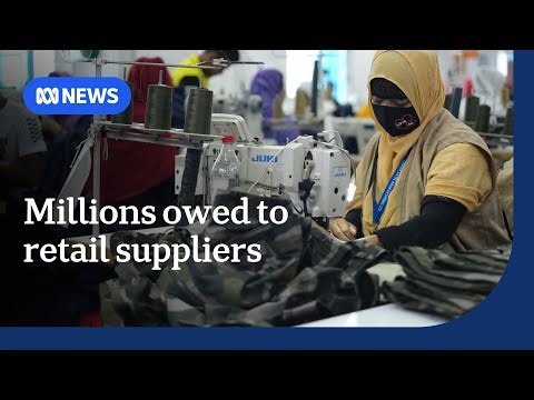 Bangladeshi workers suffer consequences of Mosaic Brands collapse | ABC NEWS