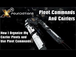 X4 8.0 | Fleet Commands and Carriers Guide: How I Organize My Carrier Fleets and Use Fleet Commands