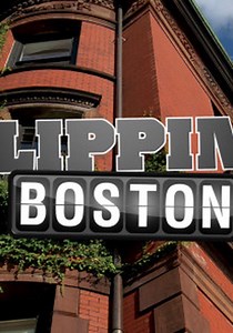 Flipping Boston Season 1 - watch episodes streaming online
