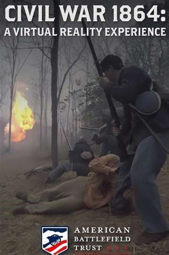 Civil War 1864: A Virtual Reality Experience (2019) - Movie