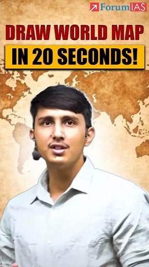 DRAW WORLD MAP IN 20 SECONDS! - By Abhishek Sharma (IAS 38, UPSC)