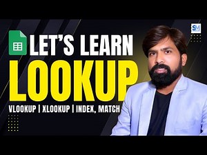 Google Sheets Lookup Masterclass | Learn ALL Lookup Functions in One Video