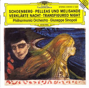 Arnold Schönberg, Philharmonia Orchestra, Giuseppe Sinopoli - Verklärte Nacht • Pelléas Und Mélisande