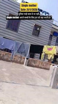 Single mother #maa #singlemoms #himmatnahaar