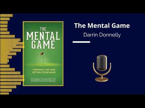 The Mental Game By Darrin Donnelly Audiobook | summary in english