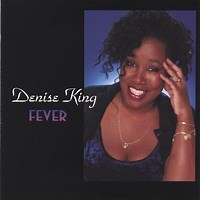 Jazz Album: Fever by Denise King