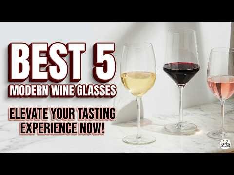 5 Best Modern Wine Glasses in 2026 🍷 Elevate Your Dining Delights!