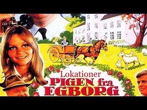 Filmlokationer - Pigen Fra EGBORG - Danske film Dirch Passer lokationer