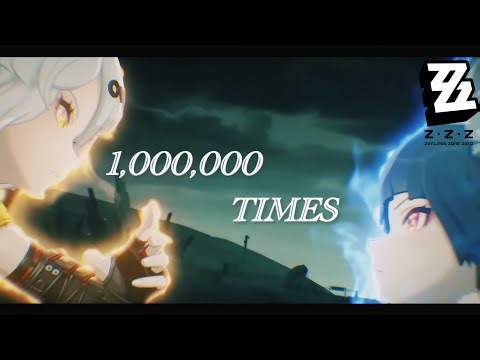 ゼンレスゾーンゼロ 1,000,000 TIMES [MAD]