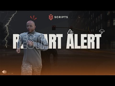 FiveM Restart Alert System Script | Realistic Server Restart Disaster Scenario