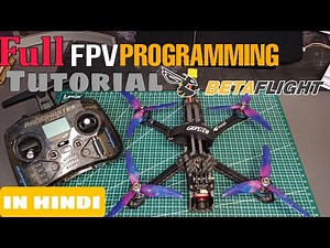 How to build Fpv drone| How to programme Fpv drone in beta flight Full betaflight tutorial #fpvdrone