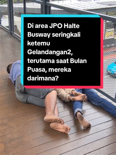 Gelandangan2 di Jakarta seringkali mulai menjamur ketika bulan puasa, biasanya tiduran di area JPO, atau fasilitas2 umum lainnya, sebenarnya orang2 ini darimana sih? Dinas Sosial kemana aja??🧐🧐 #gelandangan #dinassosial #pengemis #video #jakartapusat