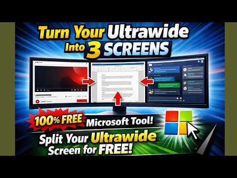 Turn Your Ultrawide Into 3 Screens — 100% FREE Microsoft Tool | Split Your Ultrawide Screen for FREE