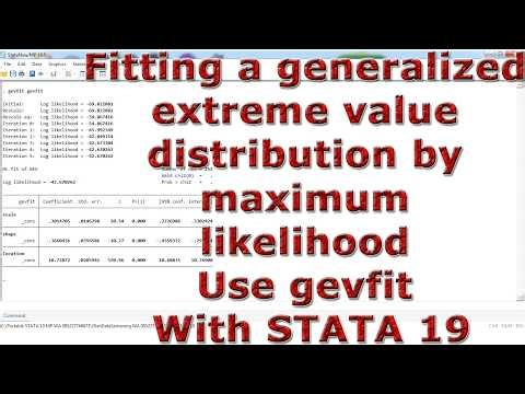 Fitting a generalized extreme value distribution by maximum likelihood Use gevfit With STATA 19