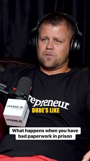 You can’t have bad paperwork in prison. | Ian Bick