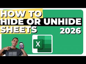 How To Hide or Unhide Sheets in Excel 2026