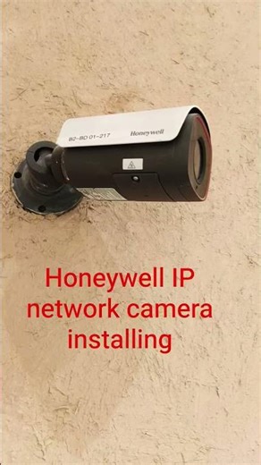 Honeywell IP network camera installing and configuration. #cctvcamera #electrician