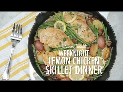 How to Make Weeknight Lemon Chicken Skillet Dinner | Dinner Tonight | MyRecipes