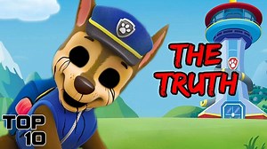Top 10 Terrifying Paw Patrol Theories You Need To Pray Aren't Real | Most Amazing Top 10