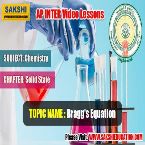 AP Sr. Inter Chemistry Videos: Solid State - Bragg's Equation