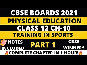 CH-10 Training in Sports| Part - 1 |CBSE Class 12|Physical Education|with Notes| Hindi Explanation