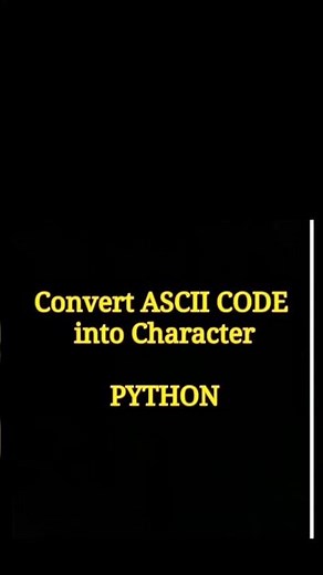 convert ASCII code into characrer #python #coding #programminglanguage #programming #support
