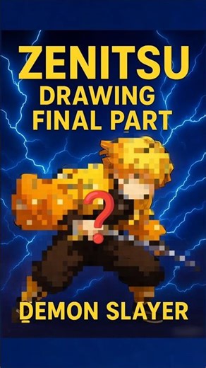 ⚡ Zenitsu Drawing 🎨 | Final Part ✍️