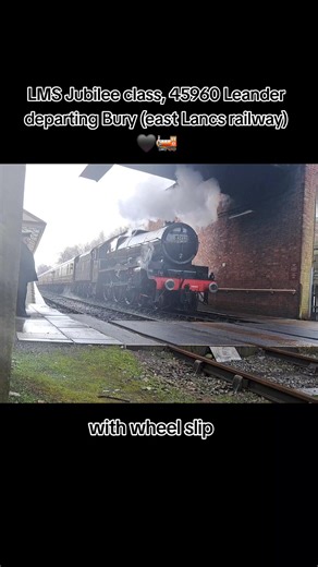 45960 Leander departs Bury with wheel slip 🖤🚂 #45960Leander #LeanderSteamLocomotive #JubileeClass #LMS #LegendsOfSteam #EastLancsRailway #ELR #SteamLocomotives