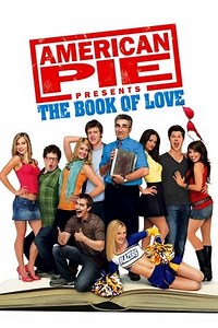 American Pie Presents: The Book of Love (2009) - AZ Movies