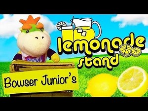 SML Movie Bowser Junior's Lemonade Stand! Part #1