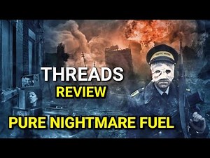 Threads (1984) Review - The Scariest Film I've Seen