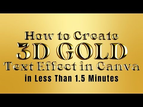 Shiny 3D Gold Text Effect In Canva Tutorial | Typography for Luxurious Business