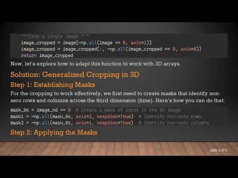 How to Generalize Cropping in Numpy for 3D Arrays: A Step-By-Step Guide