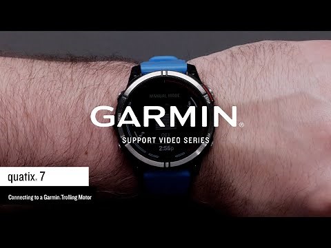 Garmin Support | quatix® 7 | Connecting to a Garmin Trolling Motor