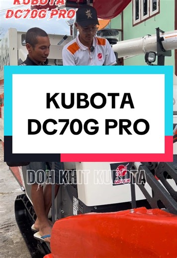 KUBOTA DC70G PRO: Efficient Rice Harvesting Machine
