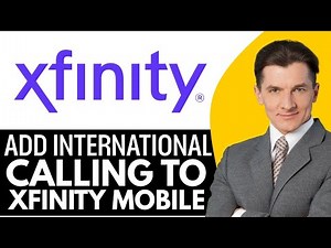 How To Add International Calling To Xfinity Mobile (2025) Step By Step