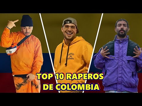TOP 10 RAPEROS DE COLOMBIA