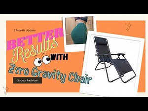 Zero gravity Chair| Better BBL results￼