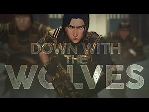 Caitlyn Kiramman - Down With the Wolves [Arcane AMV]