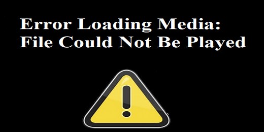 [9 Fixes] Error Loading Media File Could Not Be Played