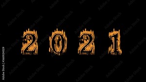 2021 fire text effect black background. animated text effect with high visual impact. letter and text effect. translation of the text is 2021