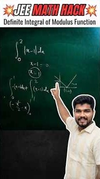🚨JEE Math Hack: Definite Integral of Modulus Function & Short Tricks| Sagar Sir